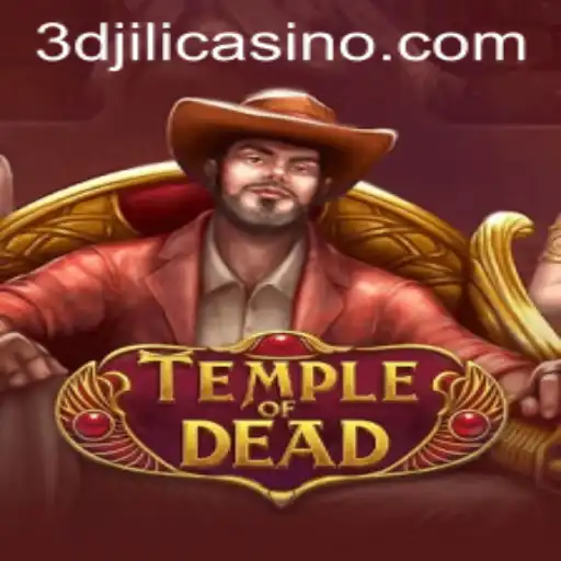 Discover the Thrilling Experience of TempleofDead at 3Djili Casino